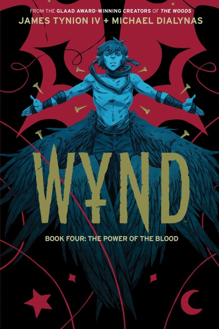 Wynd Book Four: The Power of the Blood - James Tynion Iv