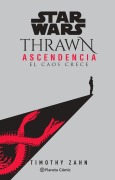 Cover-Bild zum Titel 'Star Wars : Thrawn Ascendencia 1 : el caos crece' von 'Timothy Zahn'