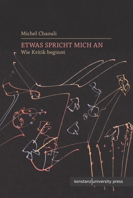 Etwas spricht mich an - Michel Chaouli