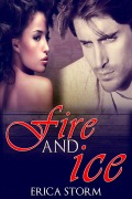 Cover-Bild zum Titel 'Fire and Ice' von 'Erica Storm'