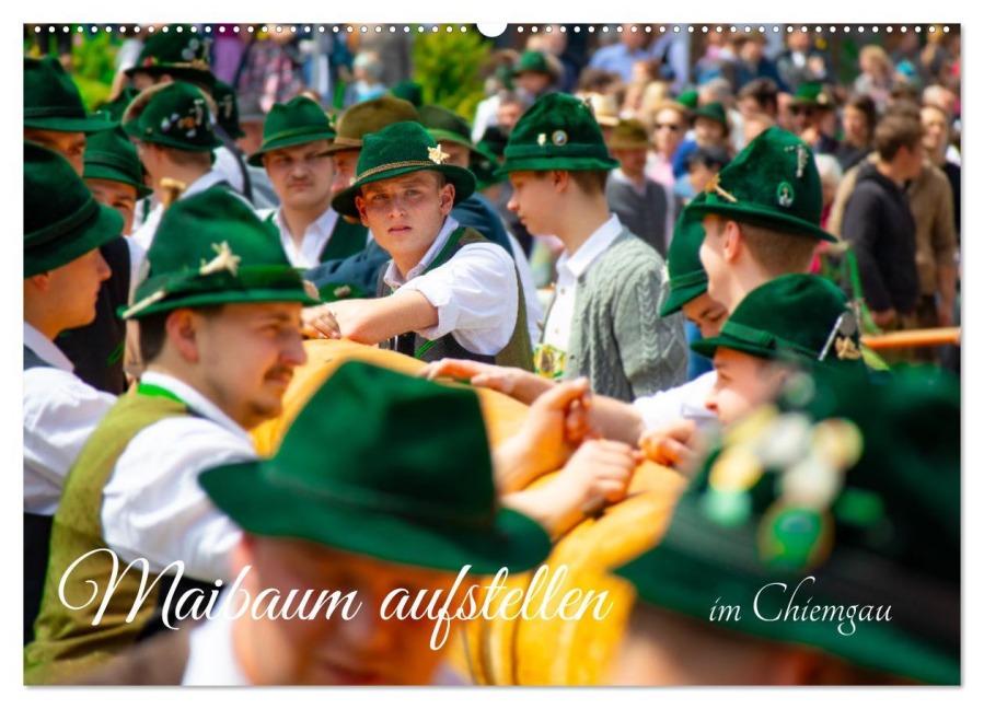 Maibaum aufstellen (Wandkalender 2026 DIN A2 quer), CALVENDO Monatskalender - Chiemgau-Studio. Com Chiemgau-Studio. Com
