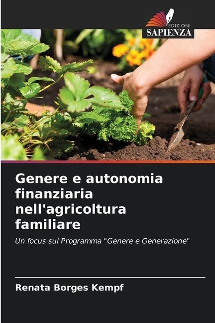Genere e autonomia finanziaria nell'agricoltura familiare - Renata Borges Kempf