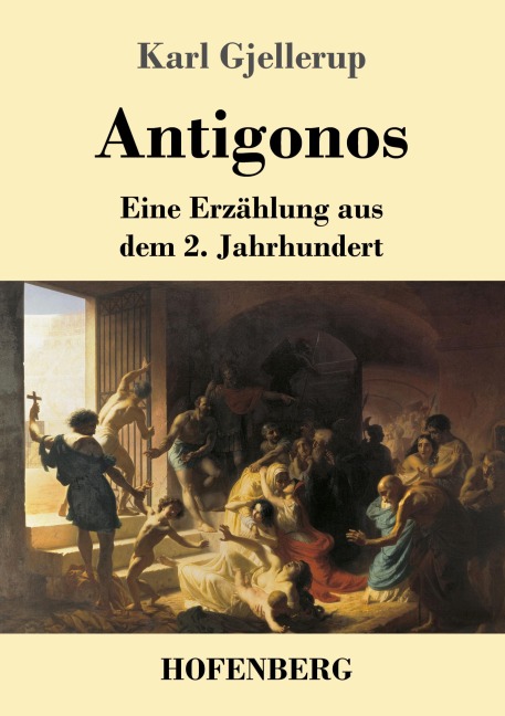 Antigonos - Karl Gjellerup