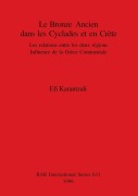 Cover-Bild zum Titel 'Le Bronze Ancien dans les Cyclades et en Crète' von 'Efi Karantzali'