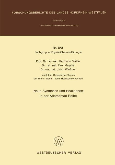Neue Synthesen und Reaktionen in der Adamantan-Reihe - Hermann Stetter