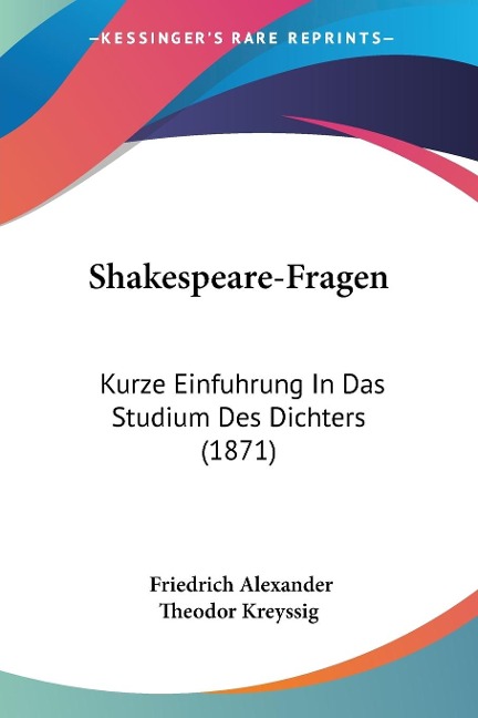 Shakespeare-Fragen - Friedrich Alexander Theodor Kreyssig