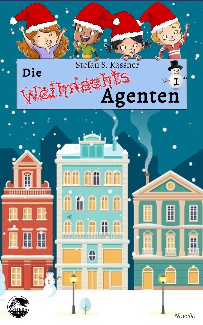 Die Weihnachtsagenten - Stefan S. Kassner