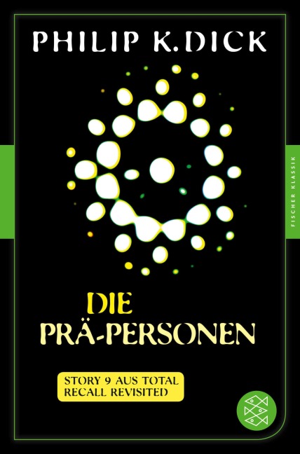 Die Prä-Personen - Philip K. Dick