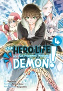 Cover-Bild zum Titel 'The Hero Life of a (Self-Proclaimed) Mediocre Demon! 4' von 'Shiroichi Amaui'
