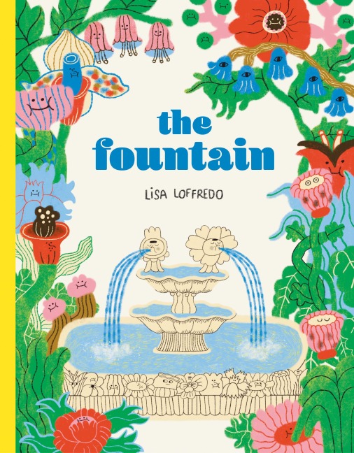 The Fountain - Lisa Loffredo