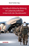 Cover-Bild zum Titel 'Handbuch Ethische Bildung im Lebenskundlichen Unterricht der Bundeswehr' von ''