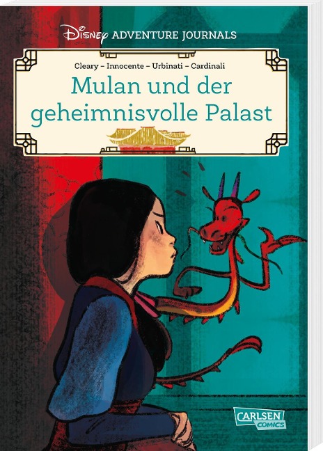 Disney Adventure Journals: Mulan und der geheimnisvolle Palast - Walt Disney, Rhona Cleary