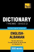 Theme-based dictionary British English-Albanian - 3000 words - Andrey Taranov