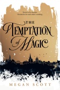 Cover-Bild zum Titel 'The Temptation of Magic' von 'Megan Scott'