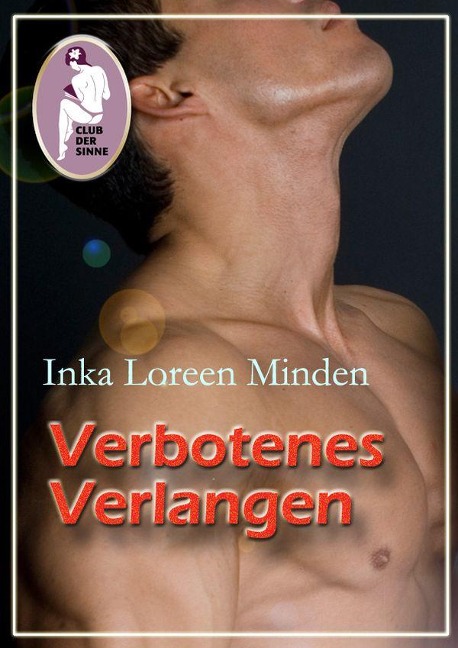 Verbotenes Verlangen - Inka Loreen Minden