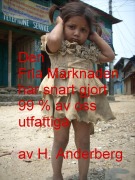 Cover-Bild zum Titel 'Den Fria Marknaden har snart gjort 99% av oss utfattiga (Swedish/Svenska)' von 'Håkan Anderberg'