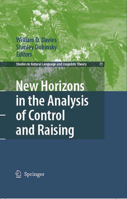 New Horizons in the Analysis of Control and Raising - 