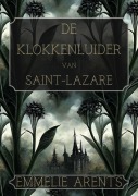 Cover-Bild zum Titel 'De bellenluider van Saint-Lazare' von 'Emmelie Arents'