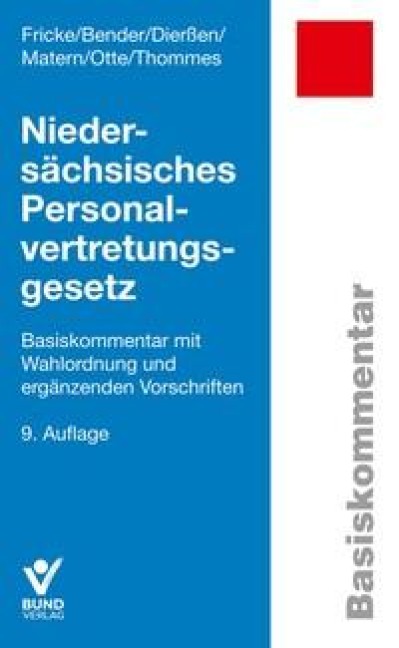 Niedersächsisches Personalvertretungsgesetz - Detlef Fricke, Martina Dierßen, Klaus Thommes, Christine Matern, Martin Bender