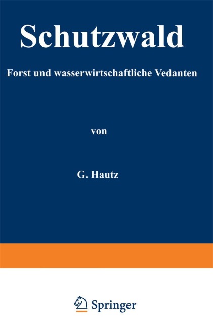 Schutzwald - H. Kantz