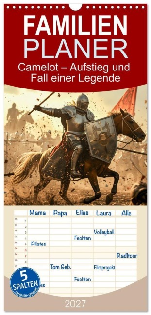 Familienplaner 2027 - Camelot - Aufstieg und Fall einer Legende mit 5 Spalten (Wandkalender, 21 x 45 cm) CALVENDO - Pixs:Sell