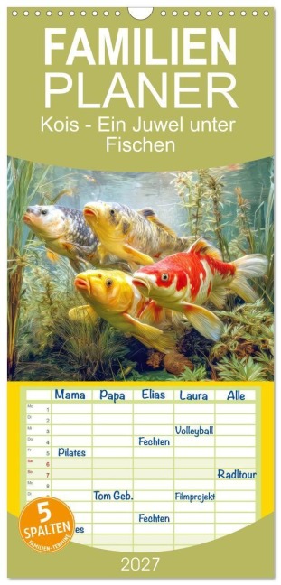 Familienplaner 2027 - Kois - Ein Juwel unter Fischen mit 5 Spalten (Wandkalender, 21 x 45 cm) CALVENDO - Liselotte Brunner-Klaus