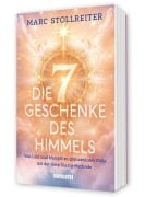 Cover-Bild zum Titel 'Die 7 Geschenke des Himmels' von 'Marc Stollreiter'