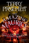 Cover-Bild zum Titel 'The Amazing Maurice and His Educated Rodents' von 'Terry Pratchett'
