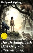 Cover-Bild zum Titel 'Das Dschungelbuch (Mit Original-Illustrationen)' von 'Rudyard Kipling'