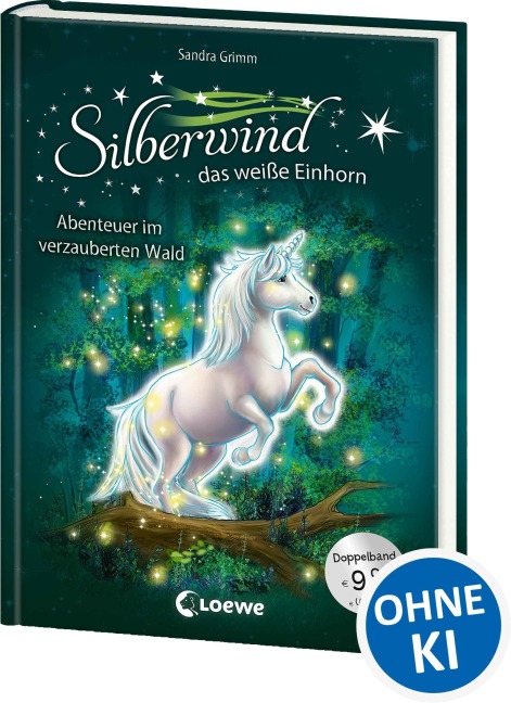Silberwind, das weiße Einhorn (Band 5-6) - Abenteuer im verzauberten Wald - Sandra Grimm