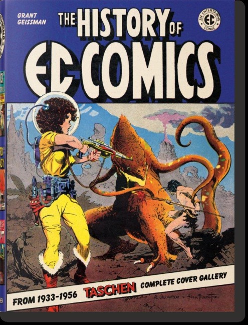 The History of EC Comics - Grant Geissman
