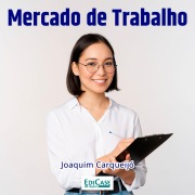 Cover-Bild zum Titel 'Audiobook Mercado de Trabalho' von 'Edicase'