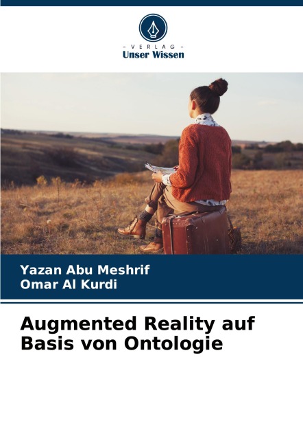 Augmented Reality auf Basis von Ontologie - Yazan Abu Meshrif, Omar Al Kurdi