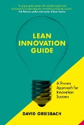 Cover-Bild zum Titel 'The Lean Innovation Guide' von 'David Griesbach'