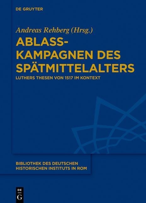 Ablasskampagnen des Spätmittelalters - 