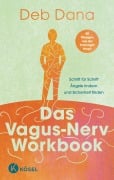 Cover-Bild zum Titel 'Das Vagus-Nerv Workbook' von 'Deb Dana'