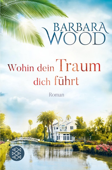 Wohin dein Traum dich führt - Barbara Wood