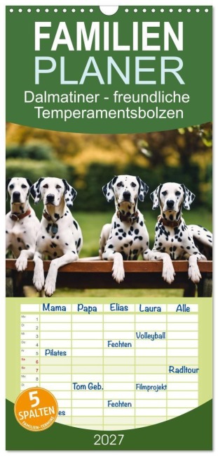 Familienplaner 2027 - Dalmatiner - freundliche Temperamentsbolzen mit 5 Spalten (Wandkalender, 21 x 45 cm) CALVENDO - Claudia Kleemann
