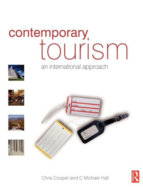 Contemporary Tourism - Chris Cooper, C. Michael Hall