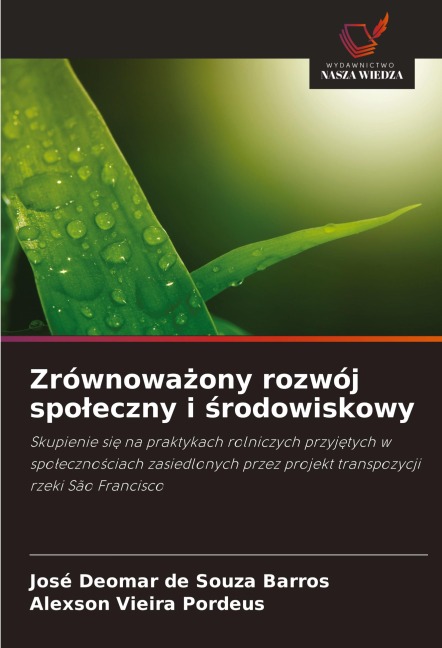 Zrównowa¿ony rozwój spo¿eczny i ¿rodowiskowy - José Deomar de Souza Barros, Alexson Vieira Pordeus