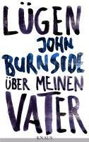 Lügen über meinen Vater - John Burnside