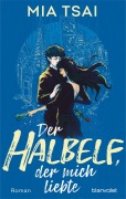 Cover-Bild zum Titel 'Der Halbelf, der mich liebte' von 'Mia Tsai'
