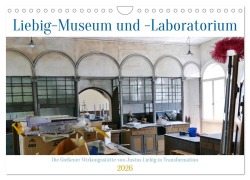 Cover-Bild zum Titel 'In Transformation: Liebig-Museum und -Laboratorium in Gießen (Wandkalender 2026 DIN A4 quer), CALVENDO Monatskalender' von 'Justus Liebig-Gesellschaft zu Gießen e. V.'