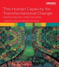 Cover-Bild zum Titel 'The Human Capacity for Transformational Change' von 'Valerie A. Brown, John A. Harris'