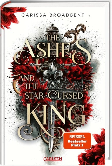 The Ashes and the Star-Cursed King (Crowns of Nyaxia 2) - Carissa Broadbent