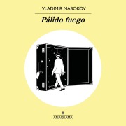 Cover-Bild zum Titel 'Pálido fuego' von 'Vladimir Nabokov'