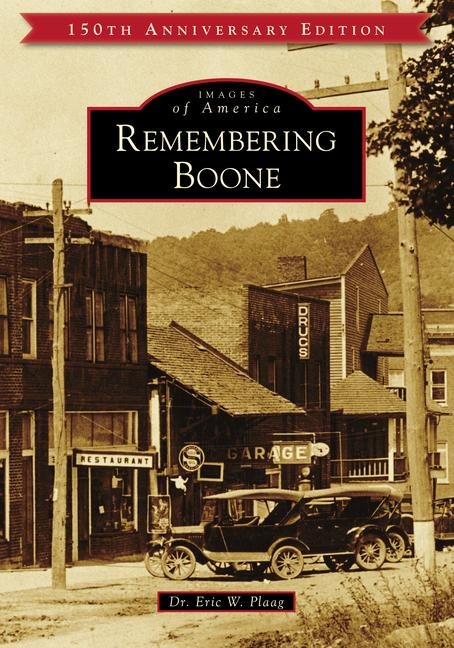 Remembering Boone - Eric Plaag