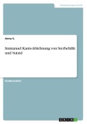 Cover-Bild zum Titel 'Immanuel Kants Ablehnung von Sterbehilfe und Suizid' von 'Anna S.'