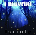 Cover-Bild zum Titel 'Luciole' von 'I Muvrini'