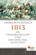Cover-Bild zum Titel '1813' von 'Andreas Platthaus'